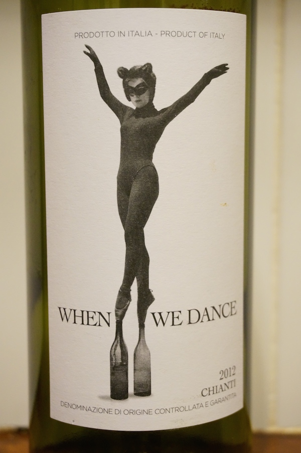 When We Dance 2012 Chianti from Tuscany, Italy.