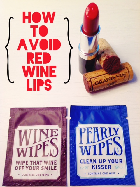 How to Avoid Red Wine Lips with Wine Wipes