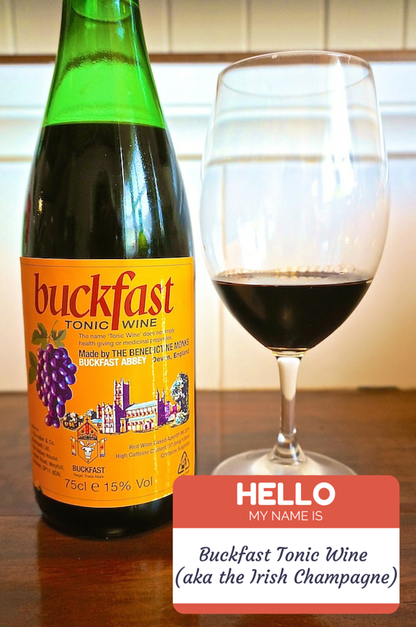 Introducing Buckfast Tonic Wine (aka the Irish Champagne)