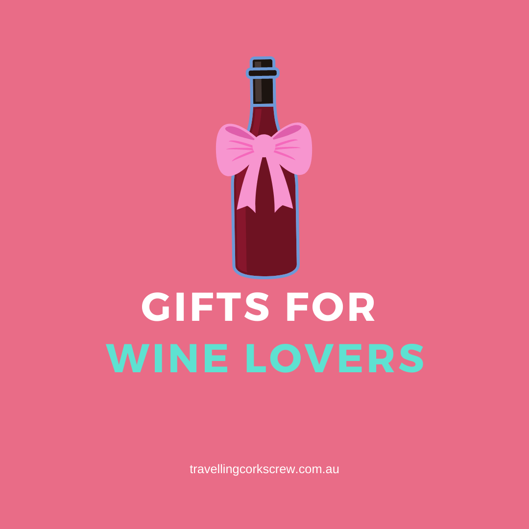 Must Have Gifts for Wine Lovers (2022 Edition)