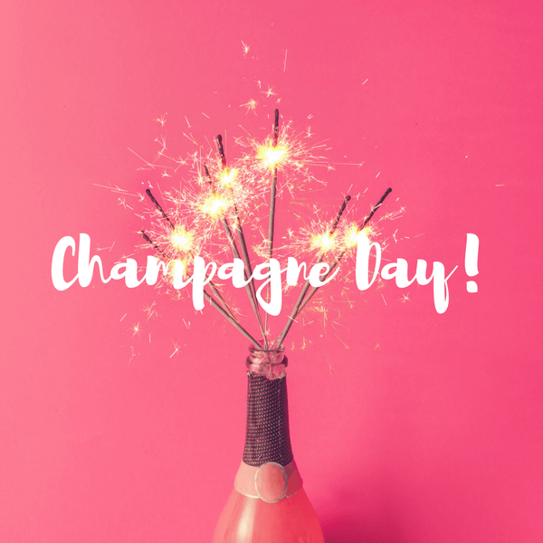 Champagne Day!