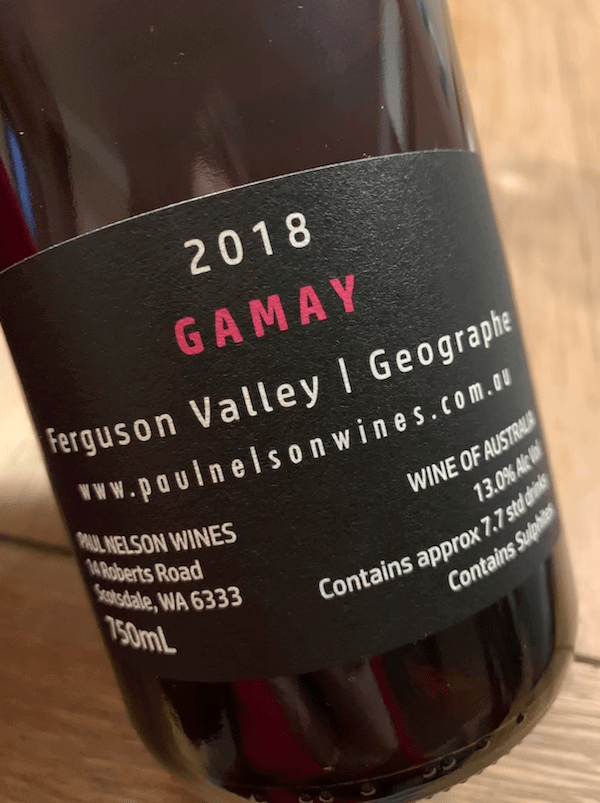 Paul Nelson 2018 Gamay - Ferguson Valley - Back Label