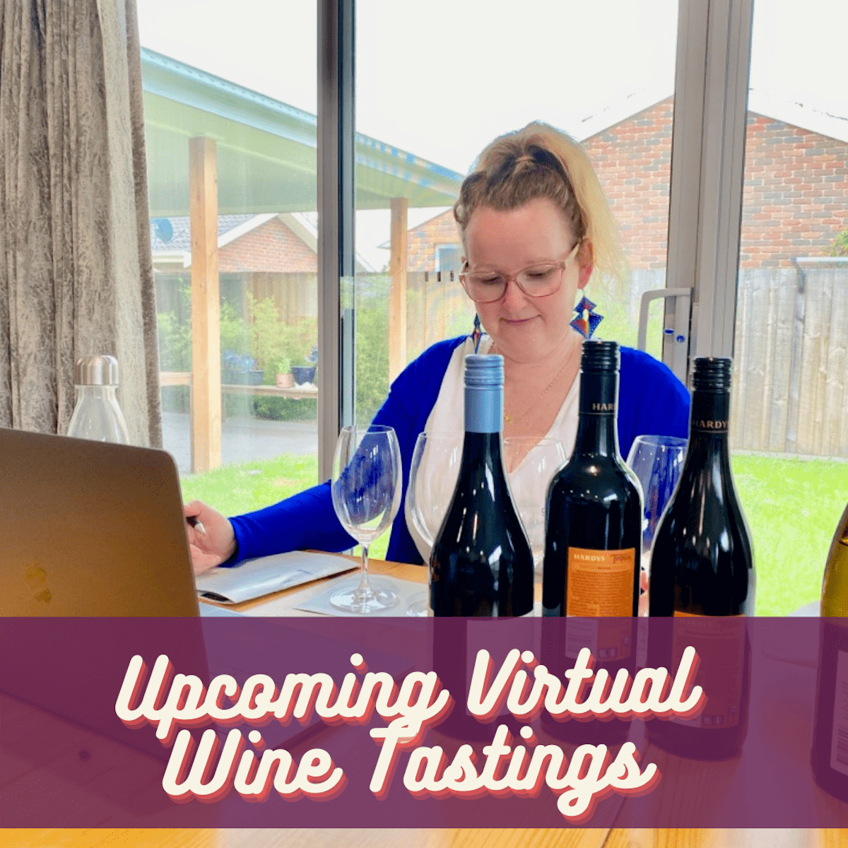 Upcoming Virtual Wine Tastings
