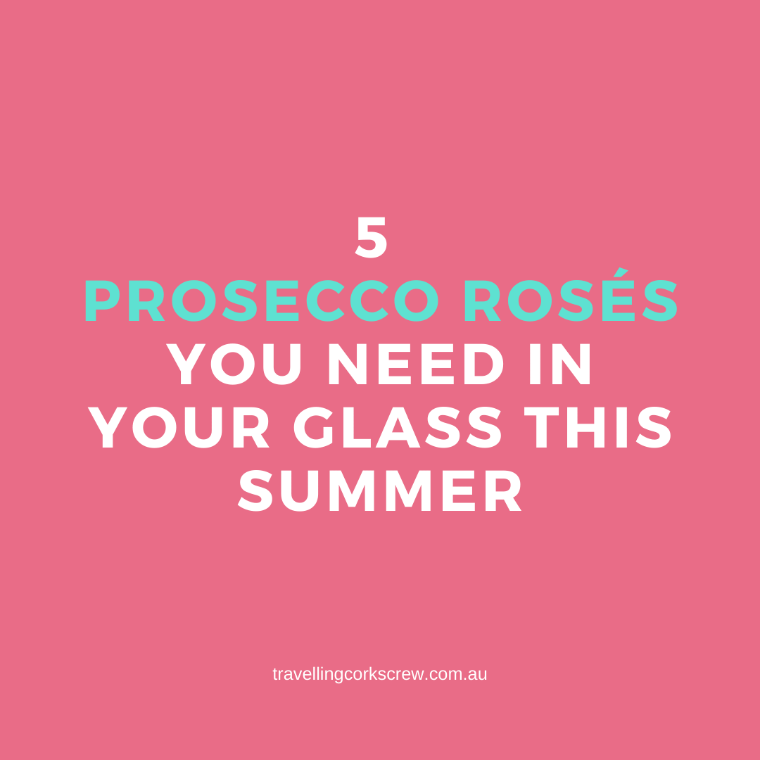 5 Prosecco Rosés You Need In Your Glass This Summer